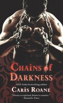 Chains of Darkness, Caris Roane