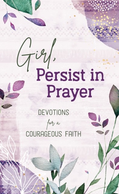 Girl, Persist in Prayer, Carey Scott