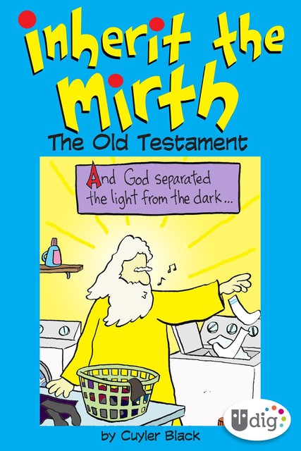 Inherit the Mirth: The New Testament, Cuyler Black