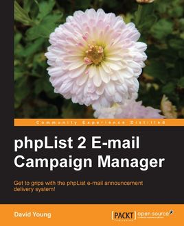 PHPList 2 E-mail Campaign Manager, David Young