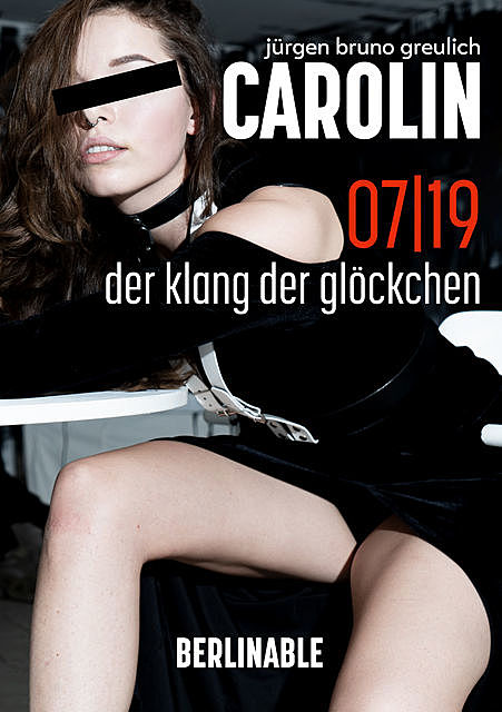 Carolin – Folge 7, Jürgen Bruno Greulich