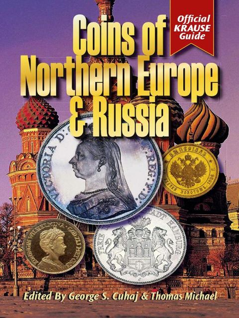 Coins of Northern Europe & Russia, Michael Thomas, George S. Cuhaj