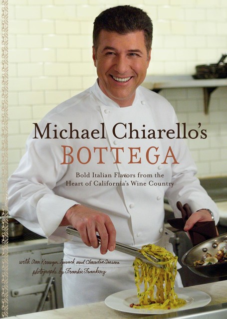 Bottega, Michael Chiarello