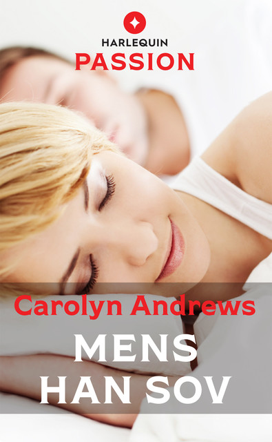 Mens han sov, Carolyn Andrews