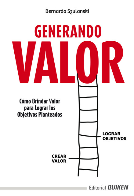 Generando valor, Bernardo Szulanski