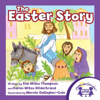 The Easter Story, Kim Thompson