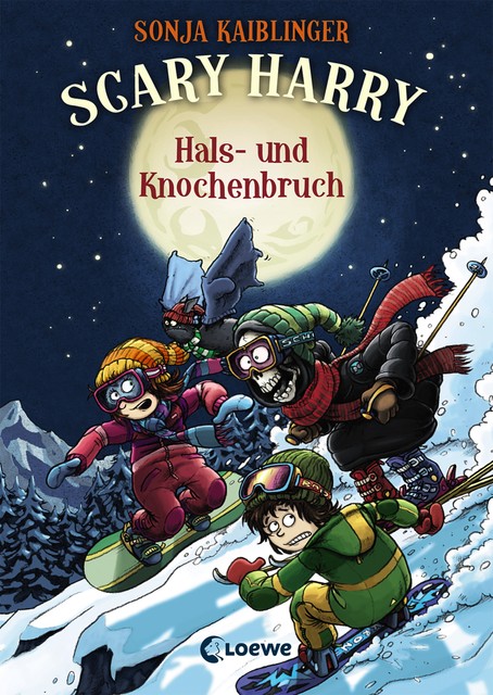Scary Harry (Band 6) – Hals- und Knochenbruch, Sonja Kaiblinger