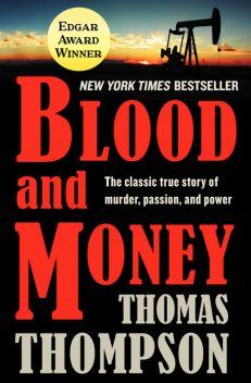 Blood and Money, Thomas Thompson