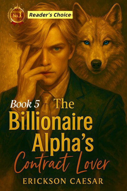 The Billionaire Alphas Contract Lover, Erickson Caesar