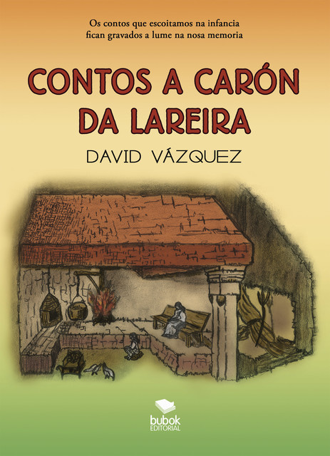 Contos a carón da lareira, David Vázquez