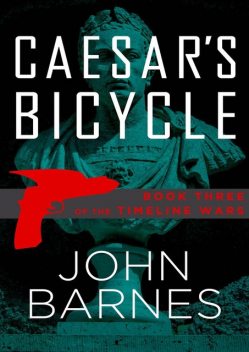 Caesar's Bicycle, John Barnes