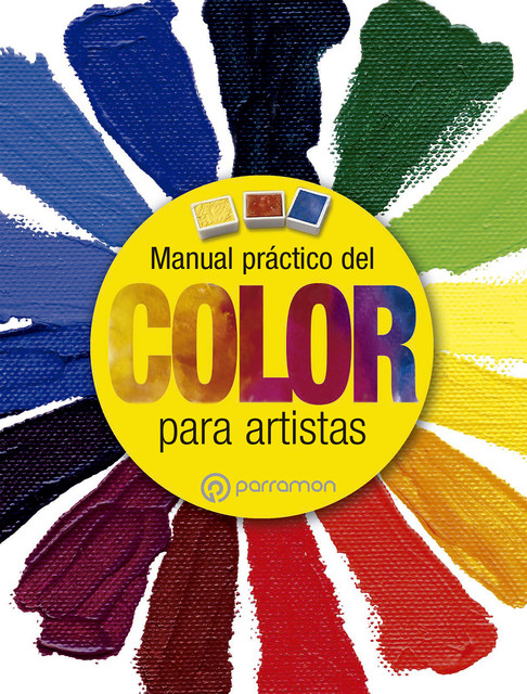 Manual práctico del color, Equipo Parramón Paidotribo