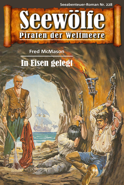 Seewölfe – Piraten der Weltmeere 228, Fred McMason