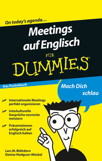Meetings auf Englisch für Dummies, Denise Hodgson-Möckel, Lars M. Blöhdorn