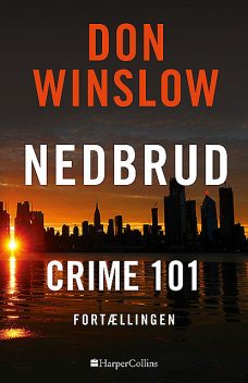 Crime 101, Don Winslow