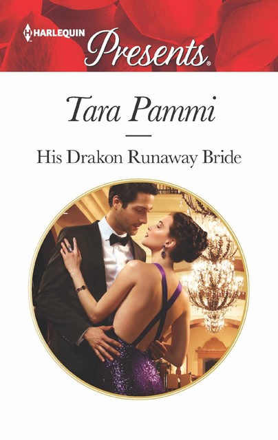 His Drakon Runaway Bride, Tara Pammi