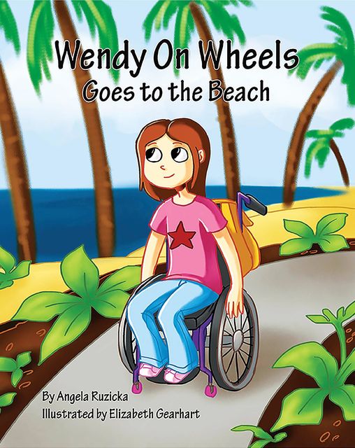 Wendy On Wheels Goes To The Beach, Angela Ruzicka