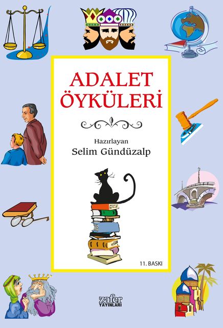 Adalet Öyküleri, Selim Gündüzalp