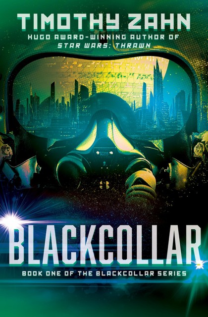 Blackcollar: The Blackcollar, Timothy Zahn