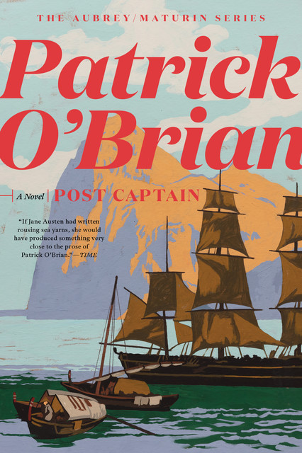 Post Captain, Patrick O’Brian