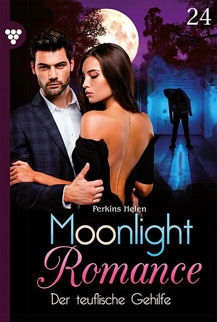 Moonlight Romance 24 – Romantic Thriller, Helen Perkins