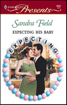 Expecting His Baby, Sandra Field