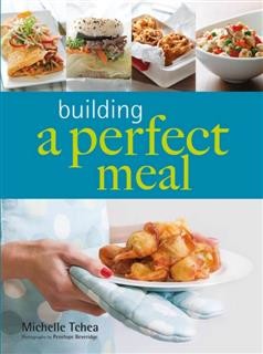 Building A Perfect Meal, Michelle Tchea