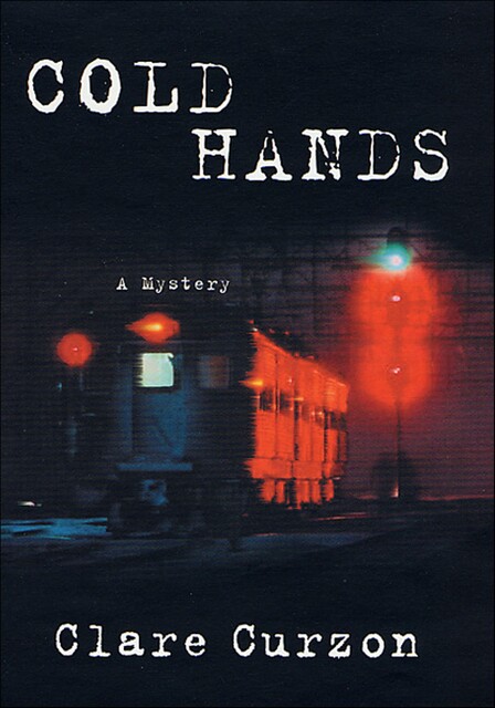 Cold Hands, Clare Curzon