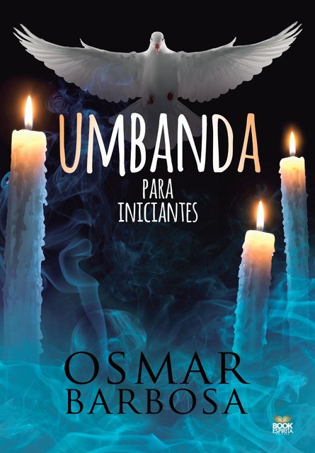 Umbanda para iniciantes, Osmar Barbosa