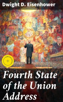 Fourth State of the Union Address, Dwight D.Eisenhower