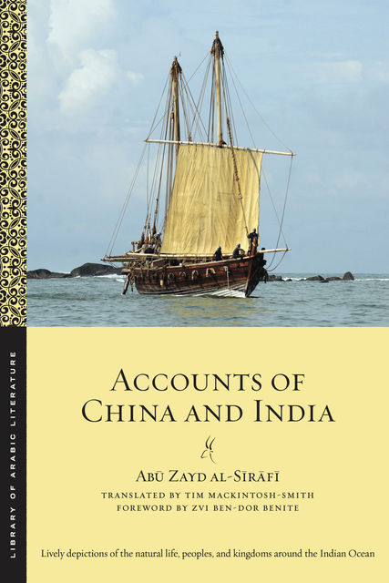 Accounts of China and India, Abū Zayd al-Sīrāfī