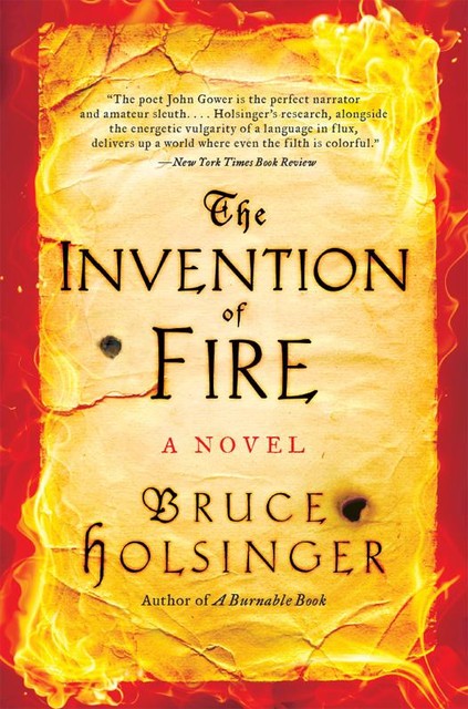 The Invention of Fire, Bruce Holsinger