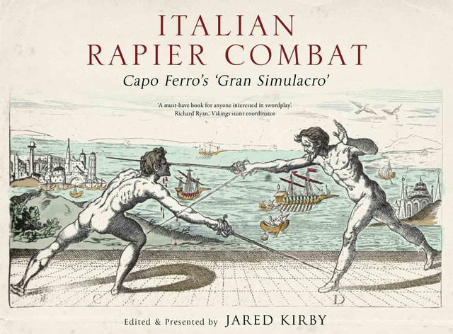 Italian Rapier Combat, Ridolfo Capo Ferro