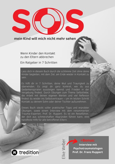 SOS – mein Kind will mich nicht mehr sehen, Elke Weber