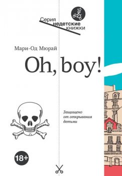 Oh, Boy!, Мари-Од Мюрай