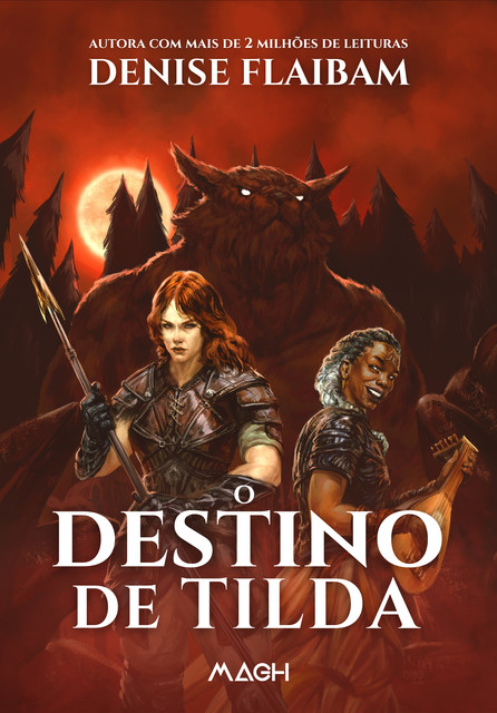 O destino de Tilda, Denise Flaibam