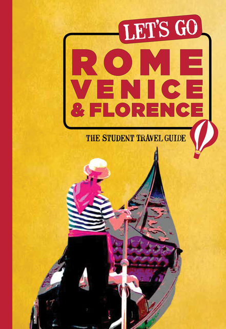 Let's Go Rome, Venice & Florence, Inc., Harvard Student Agencies