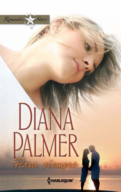 Para siempre, Diana Palmer