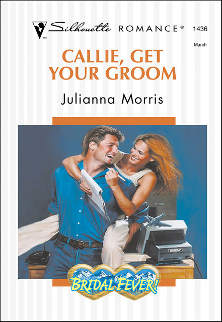 Callie, Get Your Groom, Julianna Morris