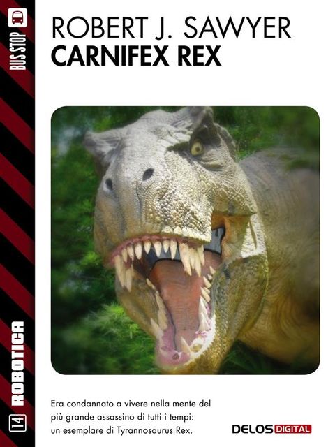 Carnifex Rex, Robert Sawyer