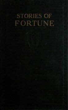 Stories of Fortune, Rossiter Johnson