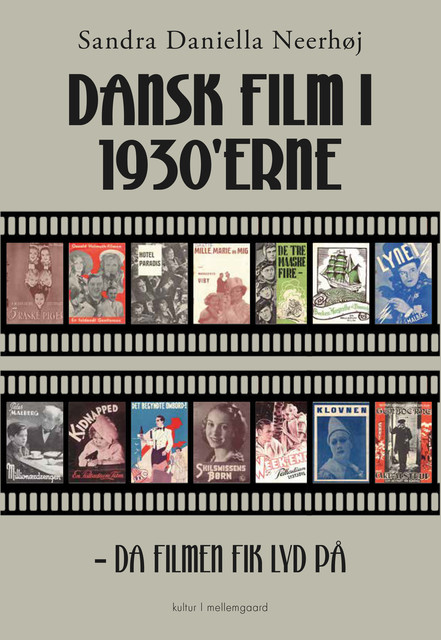 DANSK FILM I 1930'ERNE – Da filmen fik lyd på, Sandra Daniella Neerhøj
