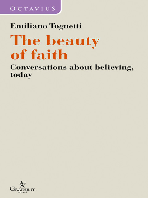 The beauty of faith, Emiliano Tognetti