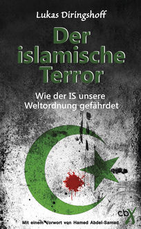 Der islamische Terror, Lukas Diringshoff, Hamed Abdel-Samad