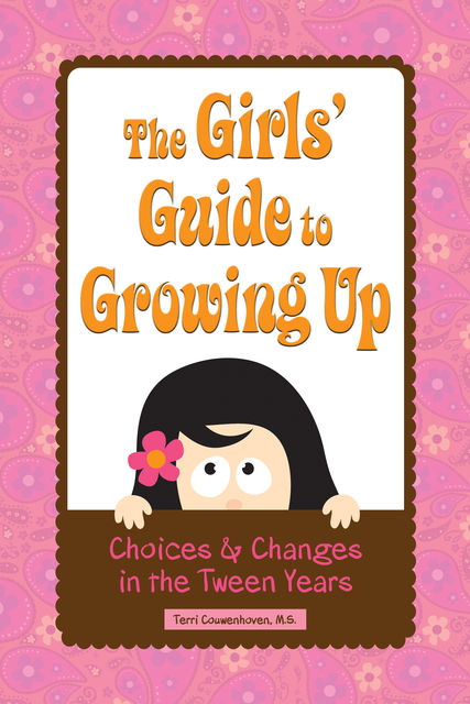 The Girls' Guide to Growing Up, Terri Couwenhoven