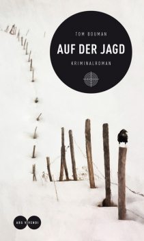 Auf der Jagd (eBook), Tom Bouman