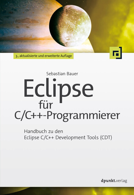 Eclipse für C/C++-Programmierer, Sebastian Bauer