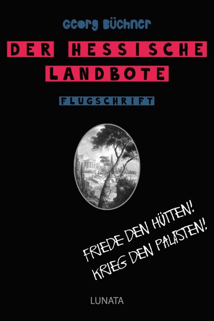 Der Hessische Landbote, Georg Büchner