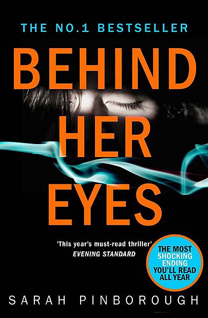 Behind Her Eyes, Sarah Pinborough