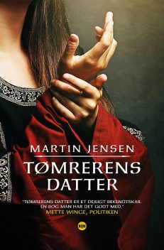 Tømrerens datter, Martin Jensen